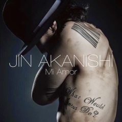 Jin Akanishi - Mi Amor Limited A